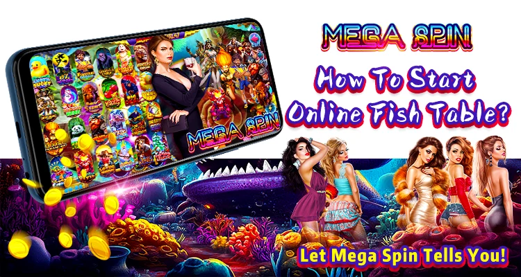 How To Start An Online Fish Table Business With Mega Spin?